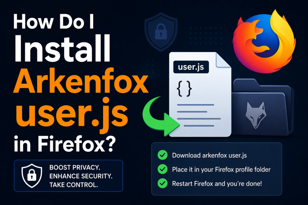 Arkenfox